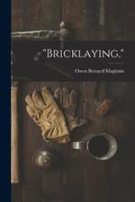 Bricklaying,