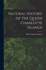 Natural History of the Queen Charlotte Islands