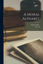 A Moral Alphabet