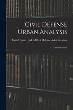 Civil Defense Urban Analysis; Technical Manual