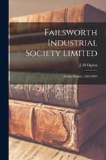 Failsworth Industrial Society Limited: Jubilee History, 1859-1909