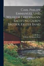 Carl Philipp Emmanuel und Wilhelm Friedemann Bach und deren Bruder, Erster Band