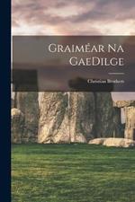 Graimear na GaeDilge