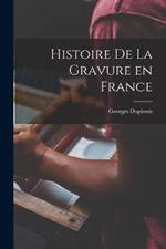 Histoire de la Gravure en France