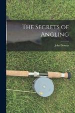 The Secrets of Angling