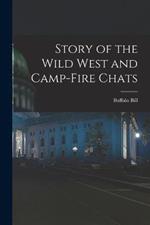 Story of the Wild West and Camp-Fire Chats