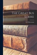 The Great bus Strike