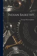 Indian Basketry