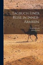 Tagbuch einer Reise in Inner-Arabien.