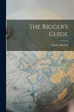 The Rigger's Guide