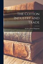 The Cotton Industry and Trade