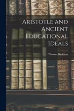 Aristotle and Ancient Educational Ideals