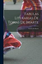 Fabulas Literarias de Tomas de Iriarte