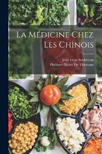 La Medicine Chez Les Chinois