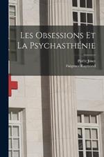 Les Obsessions Et La Psychasthénie