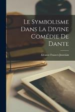 Le Symbolisme Dans La Divine Comédie De Dante