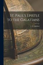 St. Paul's Epistle to the Galatians