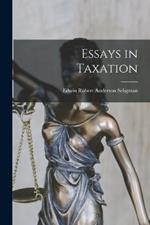 Essays in Taxation