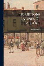 Inscriptions latines de l'Algerie