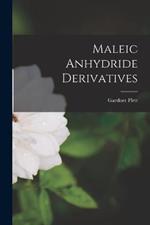 Maleic Anhydride Derivatives