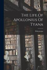 The Life Of Apollonius Of Tyana