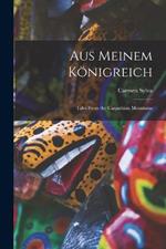 Aus Meinem Königreich: Tales From the Carpathian Mountains