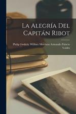 La Alegria del Capitan Ribot