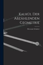 Kalkül der abzählenden Geometrie