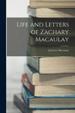 Life and Letters of Zachary Macaulay