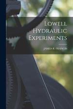 Lowell Hydraulic Experiments