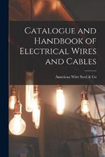 Catalogue and Handbook of Electrical Wires and Cables