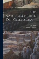 Zur Naturgeschichte der Gesellschaft