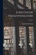 Juristische Prinzipienlehre; Volume 2
