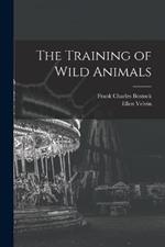 The Training of Wild Animals