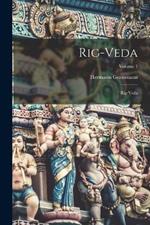 Rig-Veda: Rig-veda; Volume 1