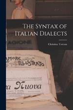 The Syntax of Italian Dialects