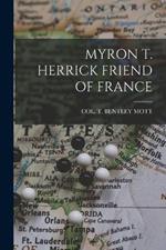 Myron T. Herrick Friend of France