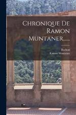 Chronique De Ramon Muntaner......