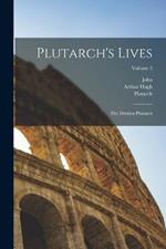 Plutarch's Lives: The Dryden Plutarch; Volume 2