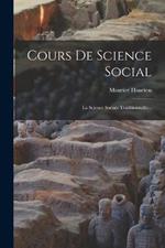 Cours De Science Social: La Science Sociale Traditionnelle...