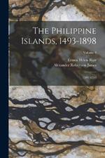 The Philippine Islands, 1493-1898: 1591-1593; Volume 8