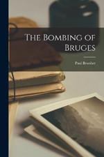 The Bombing of Bruges