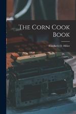 The Corn Cook Book