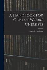 A Handbook for Cement Works Chemists