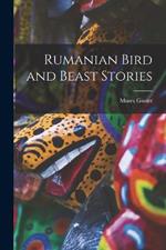 Rumanian Bird and Beast Stories