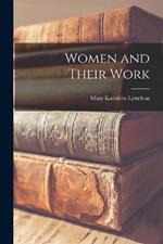 Women and Their Work