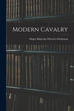 Modern Cavalry