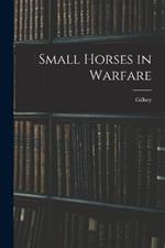 Small Horses in Warfare