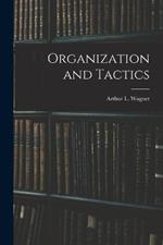 Organization and Tactics