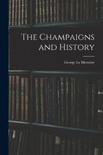 The Champaigns and History